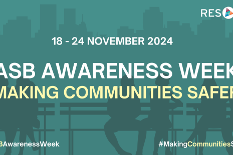 18-24 November 2024, ASB Awareness Week, Making Communities Safe